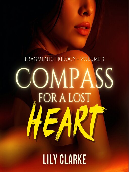 Title details for Compass for a Lost Heart by Lily Clarke - Available